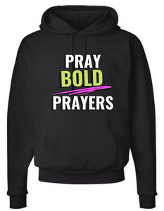 Pray Bold Prayers