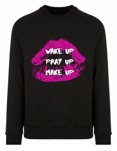 Wake Up. Pray Up, Make-Up