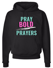 Load image into Gallery viewer, Pray Bold Prayers