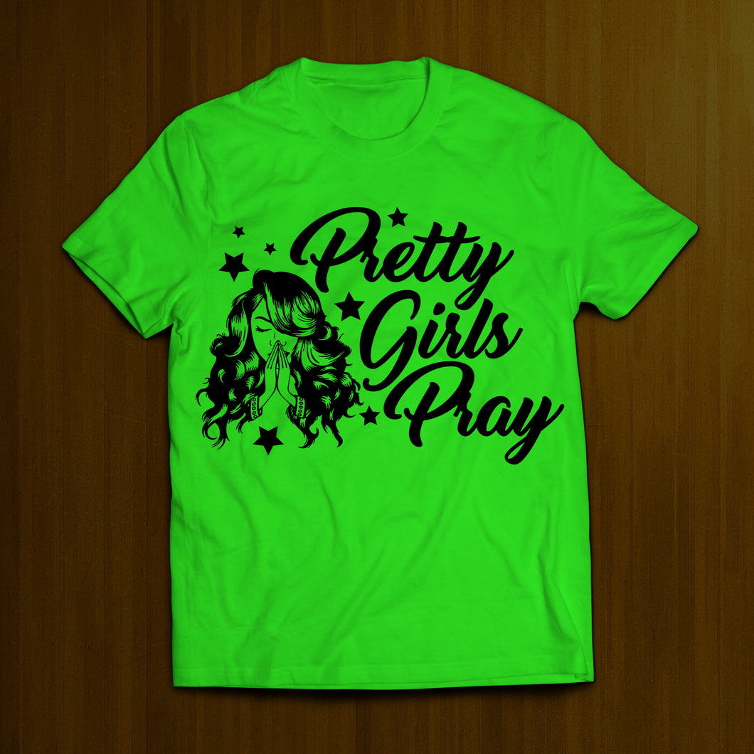 Pretty Girls Pray- Apple Green