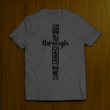 Load image into Gallery viewer, All Things Through Christ- Black