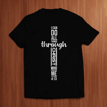 Load image into Gallery viewer, All Things Through Christ- Black