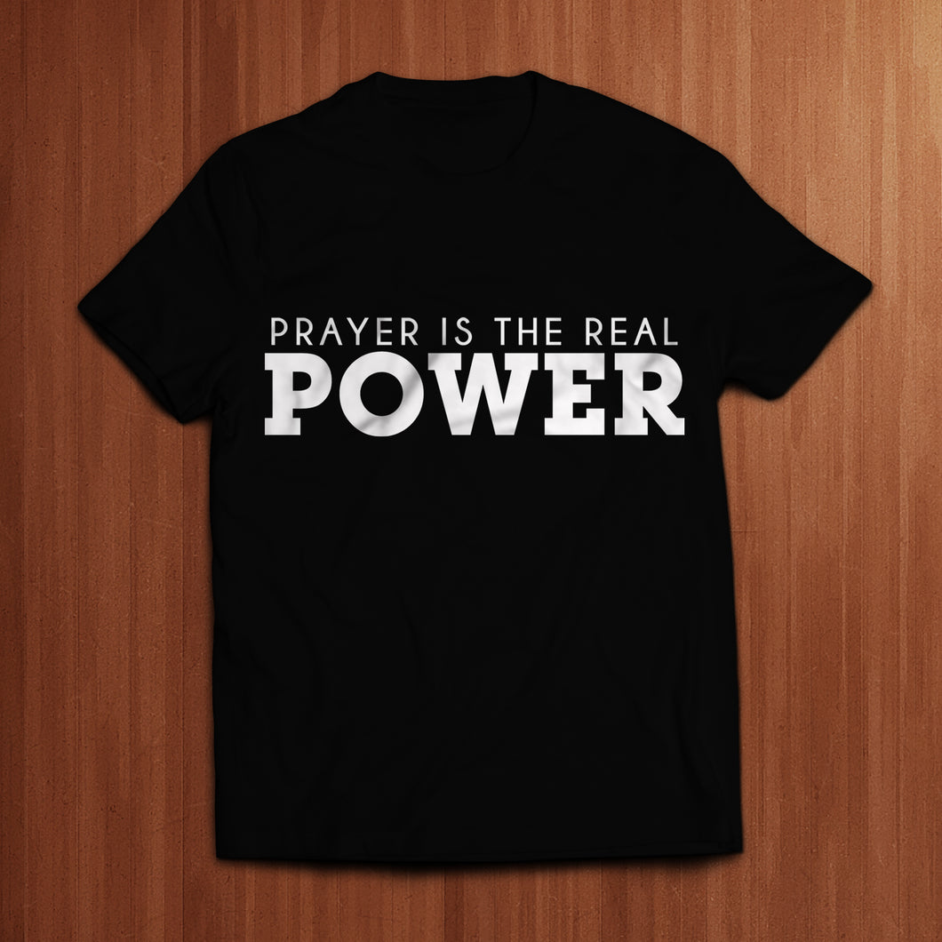 Prayer is the Real Power